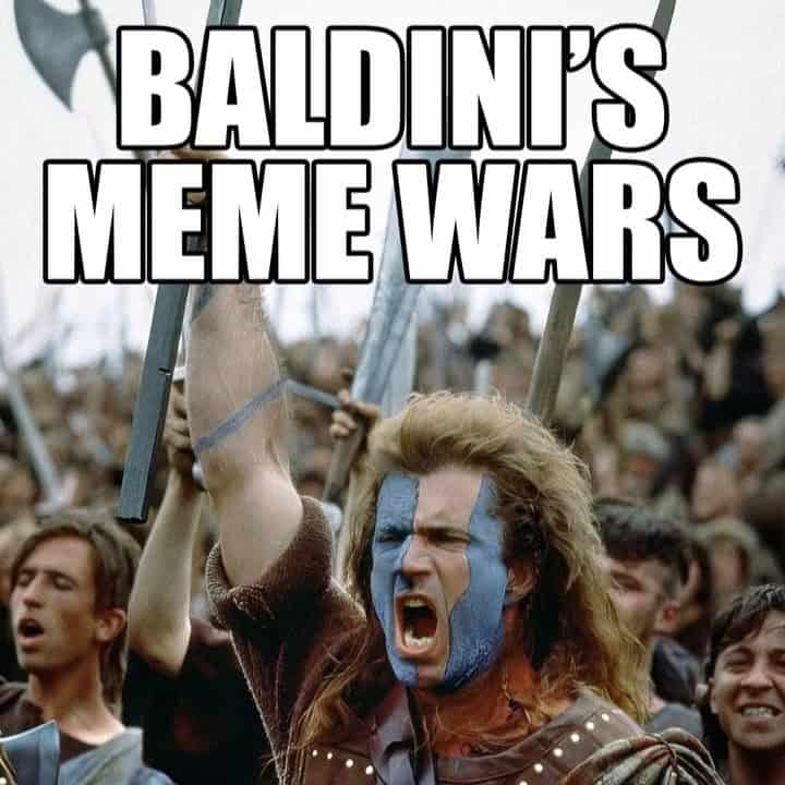 Baldinis Meme Wars